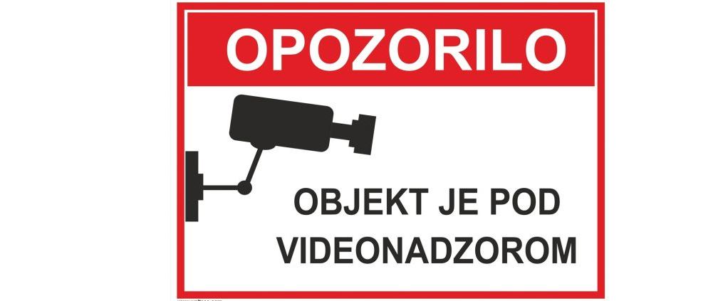 Objekt in okolica pod video nadzorom